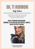 Program: Oh,ti hormoni & Za vedno mladostna, zdrava in fit